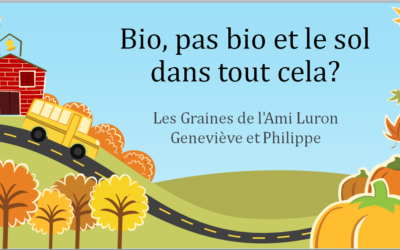 bio, pas bio et le sol dans tout cela ?